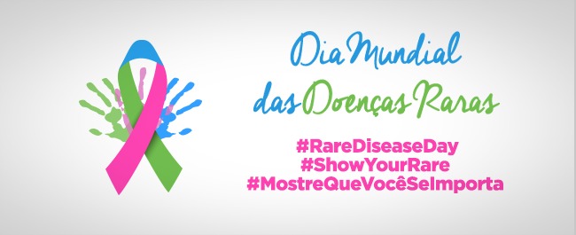 Dia Mundial das Doenças Raras - Obra Social Dona Meca